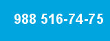 988 516-74-75